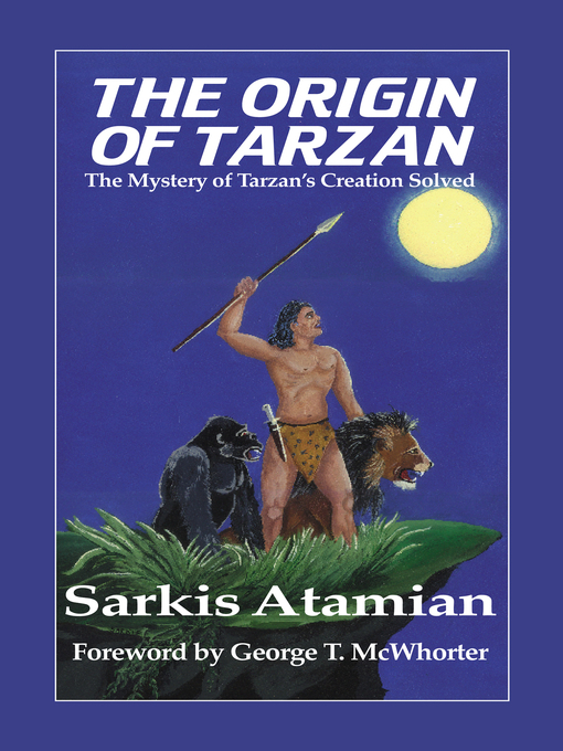 Title details for The Origin of Tarzan by Sarkis Atamian - Available